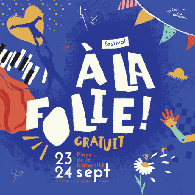 création affiche, événement, communication événementielle, rouen rive gauche, rouen festival, théatre, arts vivants, danse, clown festival à la folie, goddess en goddasses, vanora graphiste, supports de communication evenementielle